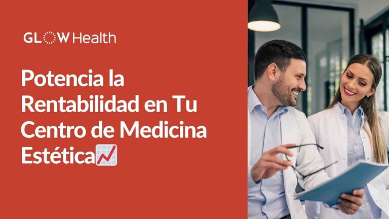 Programas de Fidelizaci&oacute;n en Medicina Est&eacute;tica