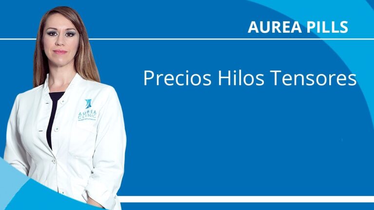 Precios de Hilos Tensores en Clínicas Estéticas: Una Guía Esencial